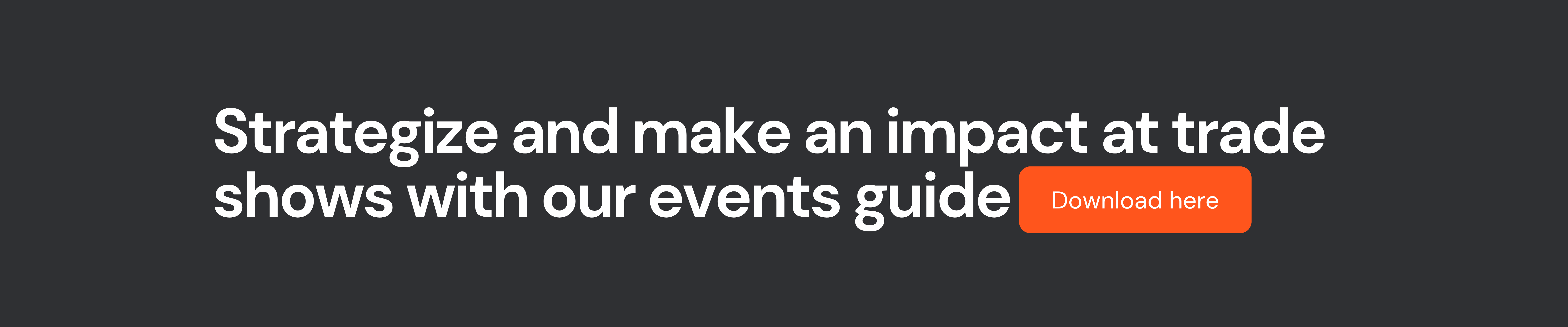 Trade shows guide 2024 blog CTA